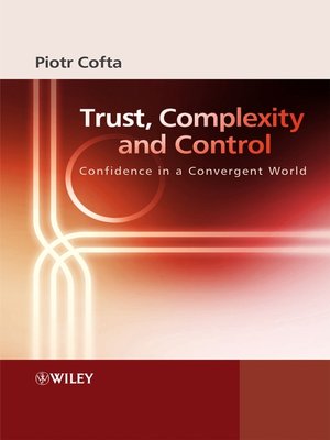 cover image of Trust, Complexity and Control